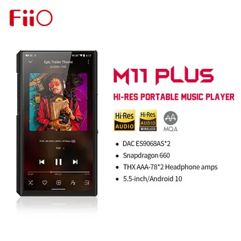 FiiO M11 Plus Android Музыкальный Плеер HiFi MP3 DSD512 Bluetooth 5,0 ES9068AS * 2 DAC MQA Аудио THX AAA AMP DAP
